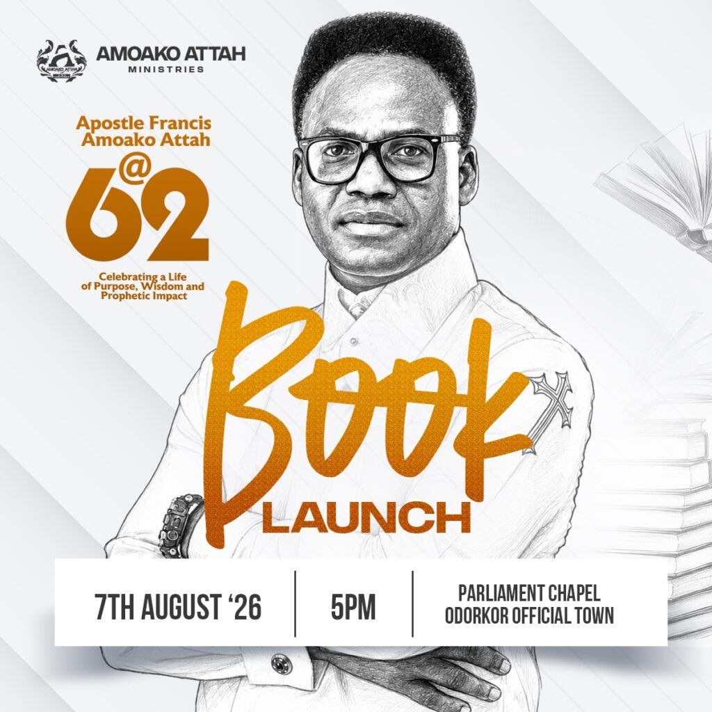 Apostle Francis Amoako Atta to Launch Two Books as He Marks 62nd Birthday