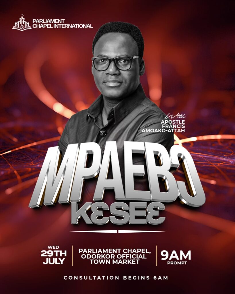 Global Seer Apostle Francis Amoako Announces ‘Mpaebo Kɛseɛ’ Prayer Gathering for July 29