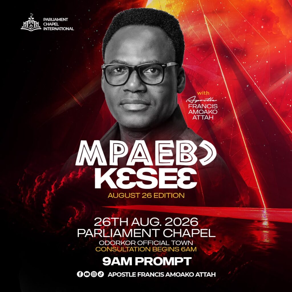 Mpaebo Kɛse: Apostle Francis Amoako Attah Highlights Role of Faith and Action in Achieving Breakthroughs